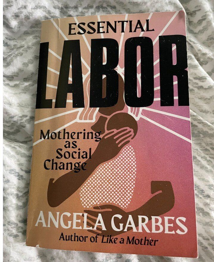 As some of you may know, @angelagarbes has an AMAZING book coming out in May. I know it's amazing because I've read it, and you should too. It's a beautiful mix of big ideas and memoir, that helps us consider the radical impact  mothering can have on